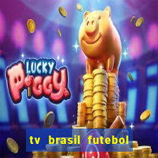 tv brasil futebol da hora